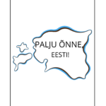 Palju Õnne, Eesti!