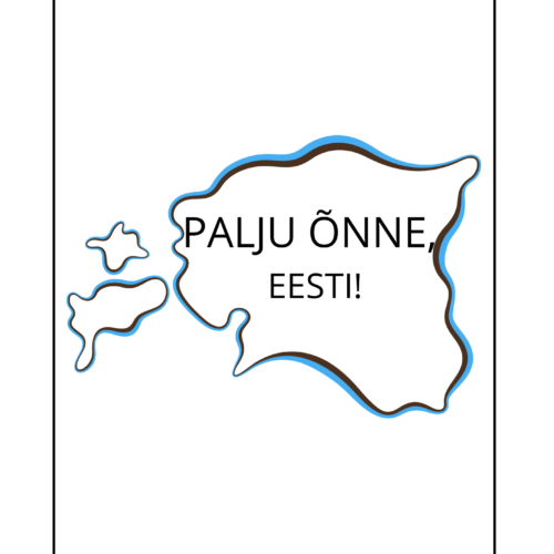 PALJU ÕNNE, EESTI!